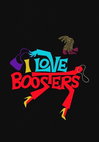 I Love Boosters poster