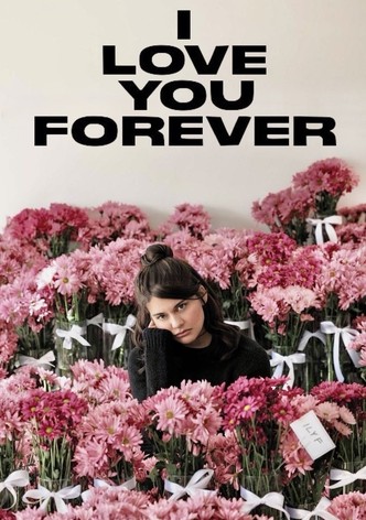 I Love You Forever poster