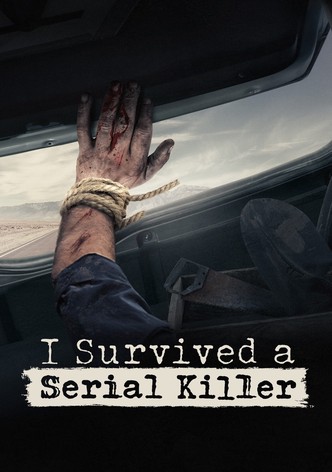 I Survived a Serial Killer poster