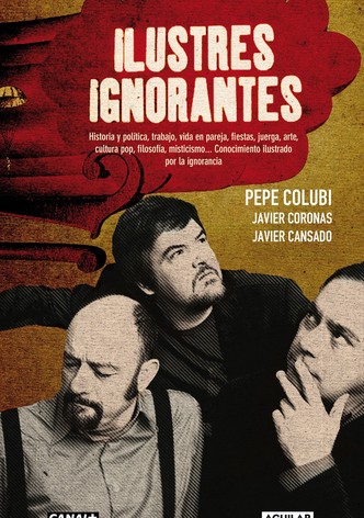 Ilustres ignorantes poster