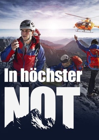 In höchster Not - Bergretter im Einsatz poster