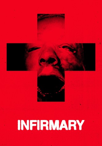 Infirmary poster