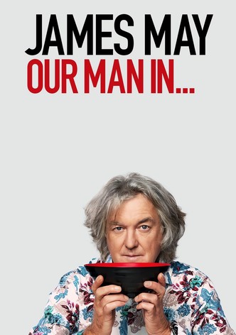 James May: Our Man in… poster