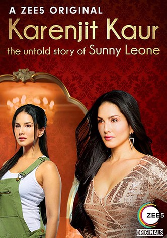 Karenjit Kaur - The Untold Story of Sunny Leone poster