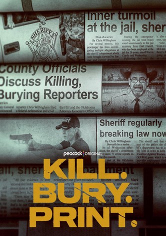 Kill. Bury. Print. poster