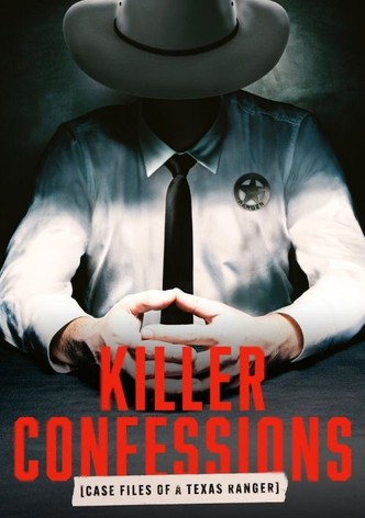 Killer Confessions: Case Files of a Texas Ranger poster