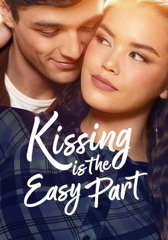 Kissing Is the Easy Part poster