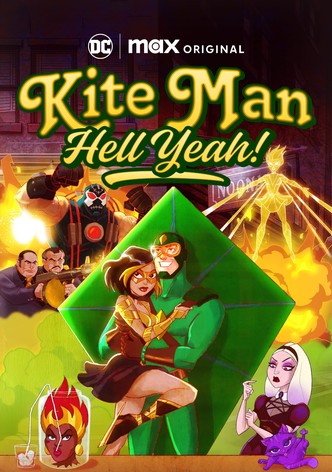 Kite Man: Hell Yeah! poster