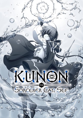 Kunon the Sorcerer Can See poster