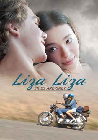 Liza, Liza, Skies Are Grey poster