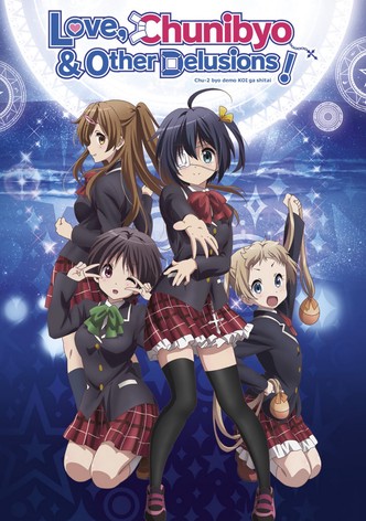 Love, Chunibyo & Other Delusions! poster