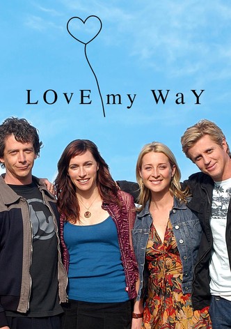 Love My Way poster