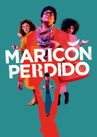Maricón perdido poster