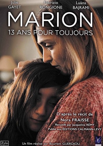 Marion, 13 ans pour toujours poster