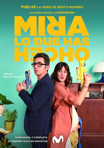 Mira lo que has hecho poster