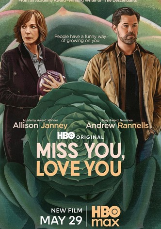 Miss You, Love You poster