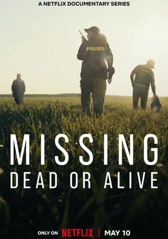 Missing: Dead or Alive? poster