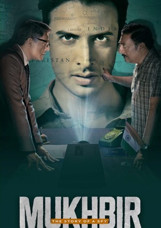 Mukhbir - The Story of a Spy poster