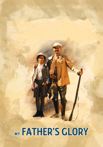 My Father's Glory poster