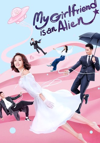 My Girlfriend is an Alien poster