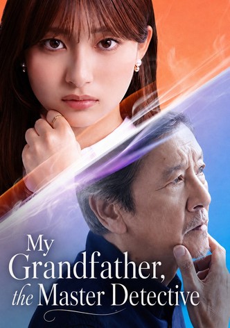 My Grandfather, the Master Detective poster