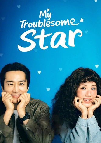 My Troublesome Star poster