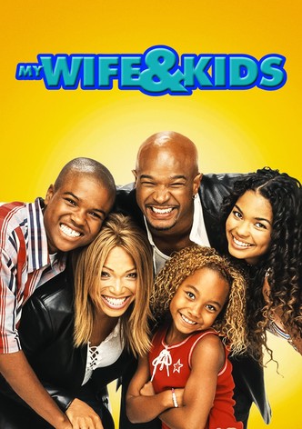 My Wife and Kids poster