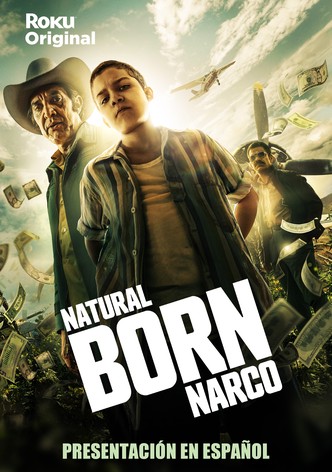 Natural Born Narco poster