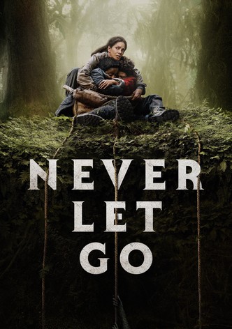 Never Let Go poster