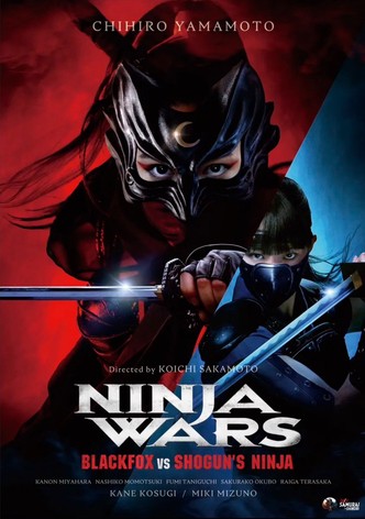 Ninja Wars: Blackfox Vs Shogun's Ninja poster