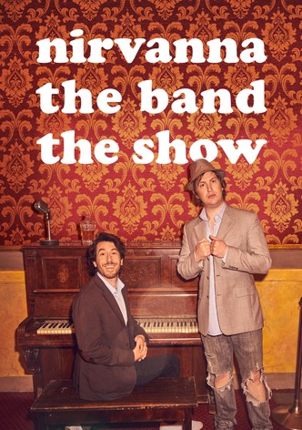 Nirvanna the Band the Show poster