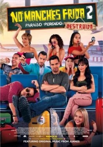 No Manches Frida 2: Paradise Lost poster