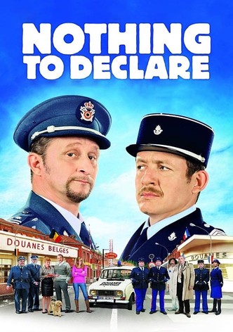 Nothing to Declare poster
