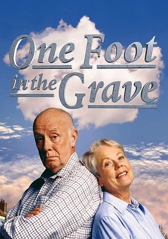 One Foot in the Grave poster