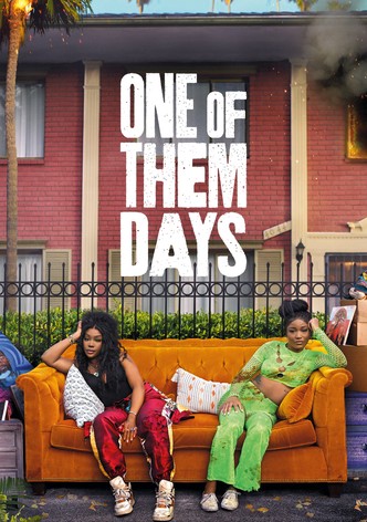 One of Them Days poster
