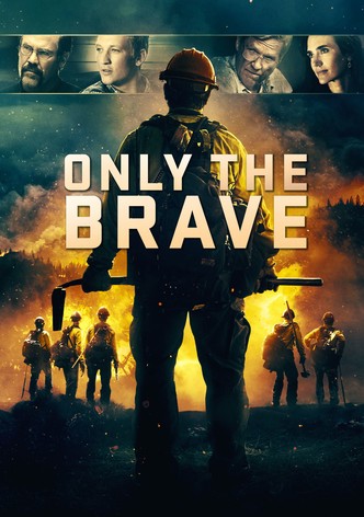 Only the Brave poster
