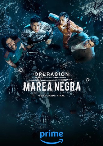 Operación Marea Negra poster
