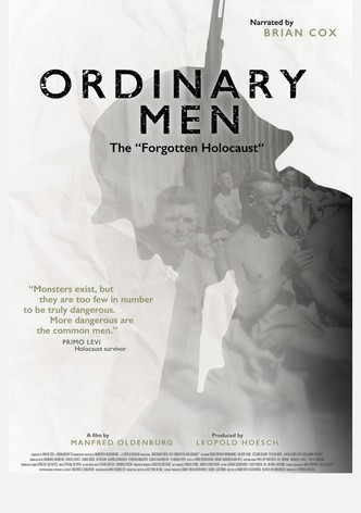 Ordinary Men: The "Forgotten Holocaust" poster