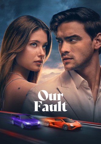 Our Fault poster