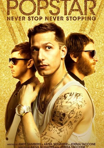 Popstar: Never Stop Never Stopping poster