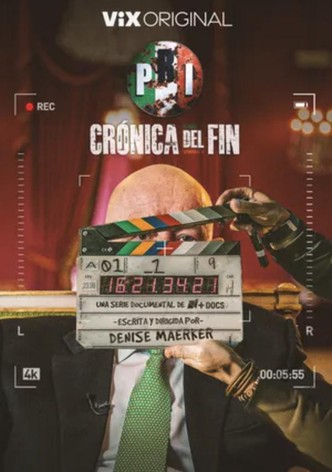 PRI: Crónica del Fin poster
