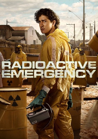 Radioactive Emergency poster