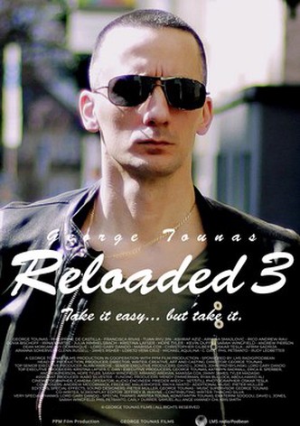 Reloaded 3 poster