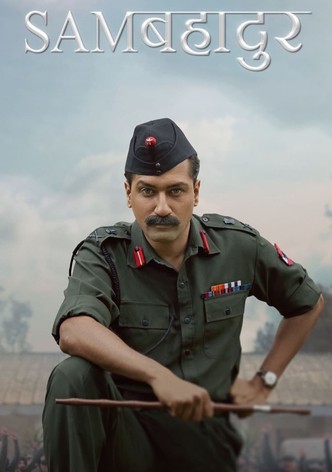 Sam Bahadur poster