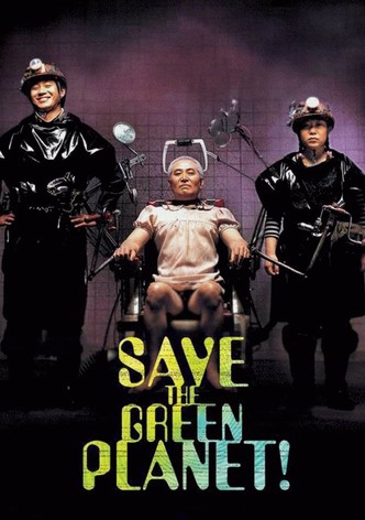 Save the Green Planet! poster
