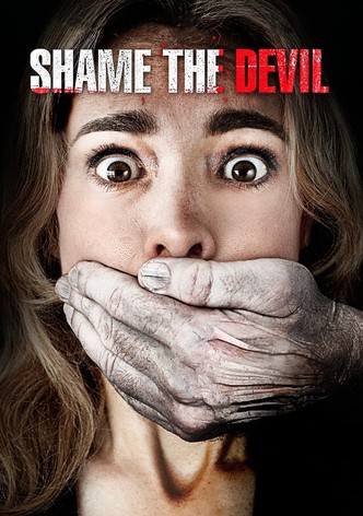 Shame the Devil poster