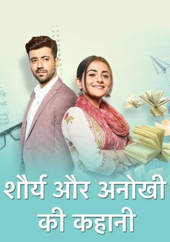 Shaurya Aur Anokhi Ki Kahani poster
