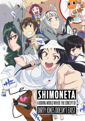 SHIMONETA: A Boring World Where the Concept of Dirty Jokes Doesn't Exist poster