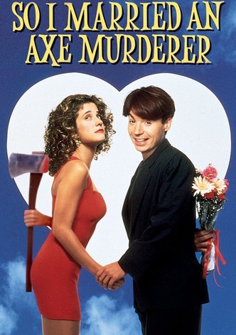 So I Married an Axe Murderer poster