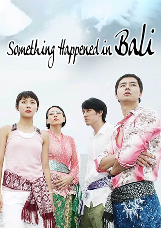Something Happened in Bali poster